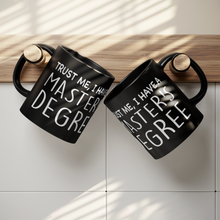 Load image into Gallery viewer, Tust_me_black_Lifestyle_Hanging_Mugs_Mockup.png_15846142