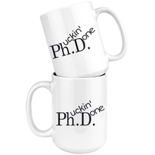 Load image into Gallery viewer, PHD phucking done grad gift