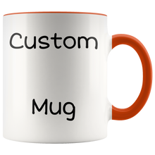 Load image into Gallery viewer, Custom Mug Accent Handles