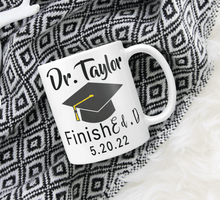 Load image into Gallery viewer, Personalized Ed.D Graduation Mug - Finish Ed.D With Grad Cap
