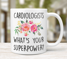 Load image into Gallery viewer, cardiologists mug with flowers