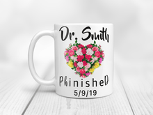 Load image into Gallery viewer, Custom phd graduation mug