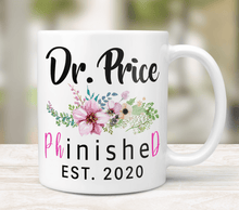 Load image into Gallery viewer, Personalized Ph.D Graduation Gift