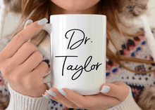 Load image into Gallery viewer, Custom Doctor Graduation Gift - Cursive Name Mug