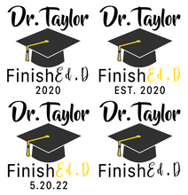 Load image into Gallery viewer, Personalized Ed.D Graduation Mug - Finish Ed.D With Grad Cap