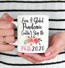 Load image into Gallery viewer, PHD pandemic grad mug