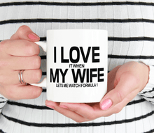 Load image into Gallery viewer, Funny fomula 1 racing mug