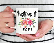 Load image into Gallery viewer, Mastered it graduation mug