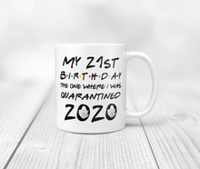 Load image into Gallery viewer, 11oz 21st birthday mug