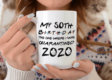 Load image into Gallery viewer, 15oz funny 50th friends birthday mug