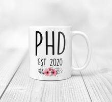 Load image into Gallery viewer, 11oz PHD est 2020 mug