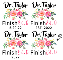Load image into Gallery viewer, Personalized Edd Graduation Mug - Finish Ed.D - PsyD
