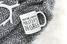 Load image into Gallery viewer, masters degree graduation degree gift mug