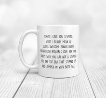 Load image into Gallery viewer, 11oz bonus dad mug