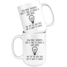Load image into Gallery viewer, How Many Therapists Does It Take To Change A Light Bulb?