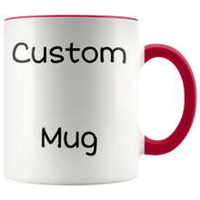 Load image into Gallery viewer, Custom Mug Accent Handles