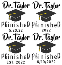Load image into Gallery viewer, Personalized PHD Grad Mug With Graduation Cap - PhinisheD