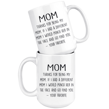 Load image into Gallery viewer, Mom - Thanks For Being My Mom