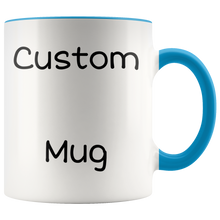 Load image into Gallery viewer, Custom Mug Accent Handles