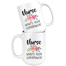 Load image into Gallery viewer, Nurse - What's Your Super Power?