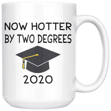 Load image into Gallery viewer, Now Hotter By Two Degrees