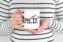 Load image into Gallery viewer, Black PHD Graduation Mug - Phucking Done