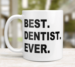 Dentist Gift Mug