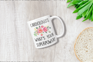 Cardiologists What's Your SuperPower?
