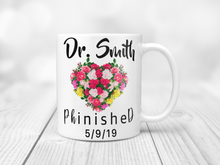 Load image into Gallery viewer, Personalized phd gift mug
