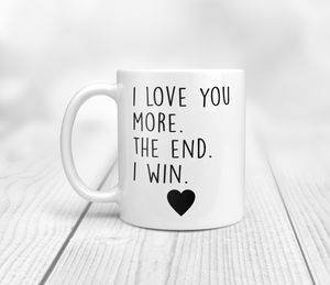 I love you more I will mug