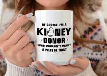 Load image into Gallery viewer, 15oz kidney donor gift mug
