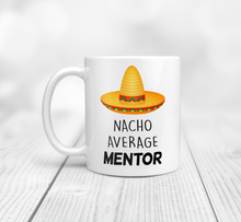 Load image into Gallery viewer, Mentor gift mug
