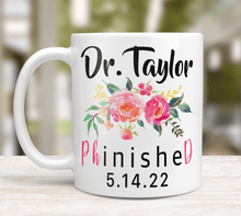 Load image into Gallery viewer, PHD Mug With Personalized Name And Graduation Date - Pink Flowers
