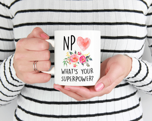 Nurse practitioner whats your superpower