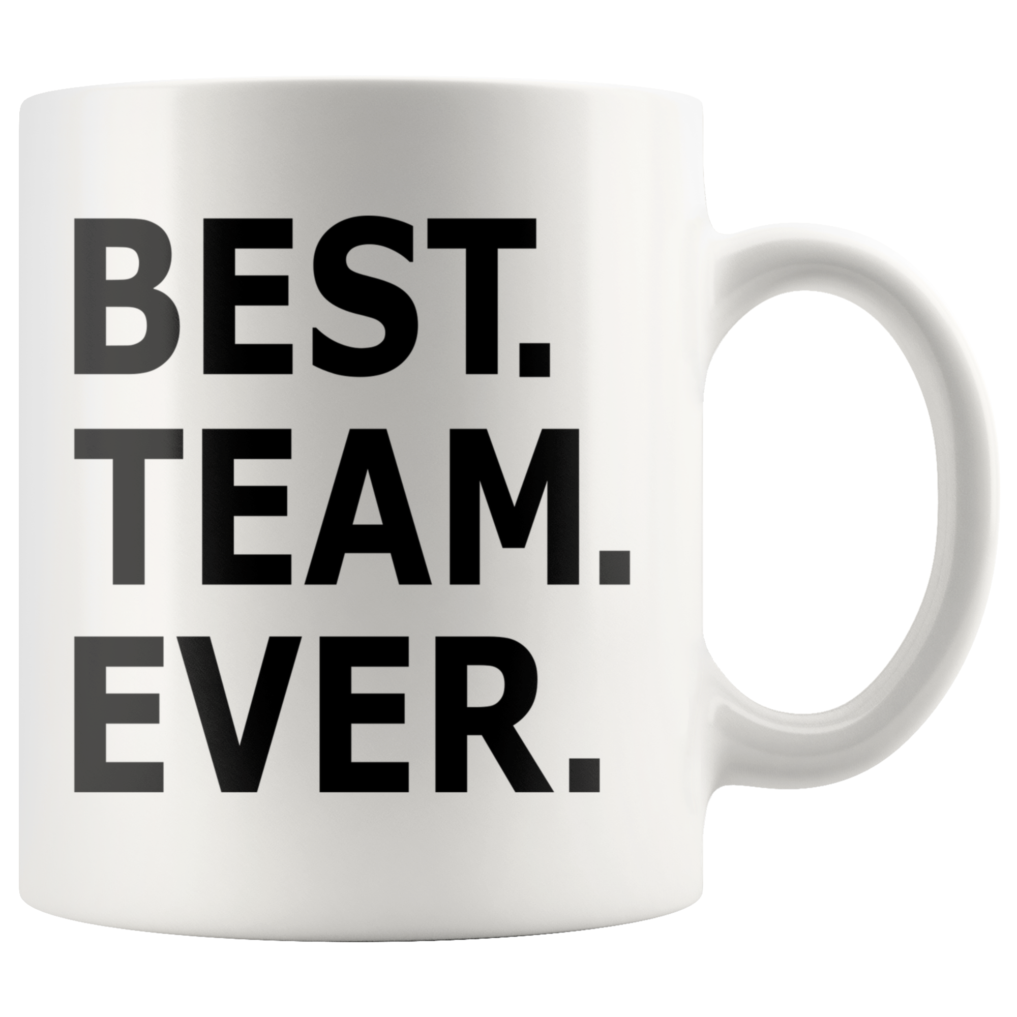 World's best team ever Coffee Mug by ErenStream