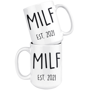 MILF 2021 Expecting Mother Mug EST. 2021 Gift