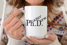 Load image into Gallery viewer, White Pucking Done PHD Mug
