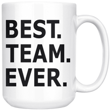 Load image into Gallery viewer, employee appreciation mug best team ever
